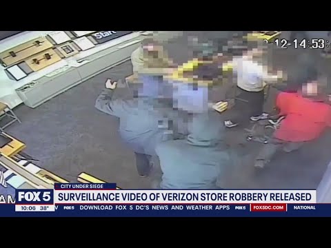 Surveillance video shows DC Verizon store robbery