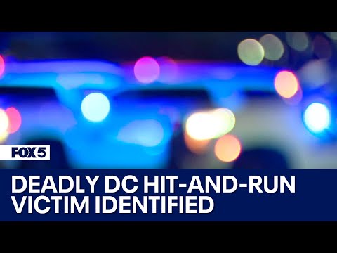 DC hit-and-run crash victim identified; police continue search for driver