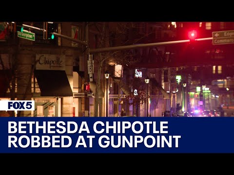 Bethesda Chipotle robbed at gunpoint