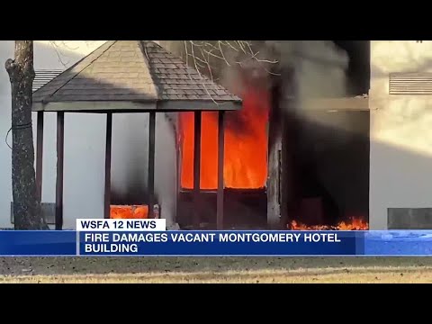 Fire damages vacant Montgomery hotel