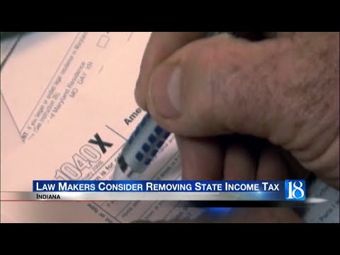 Indiana law makers consider removing state income tax