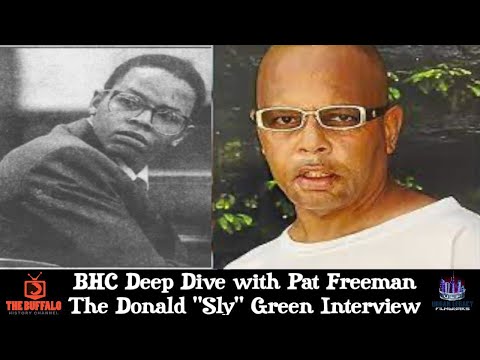 BHC Deep Dive with Pat Freeman - The Donald "Sly" Green Interview