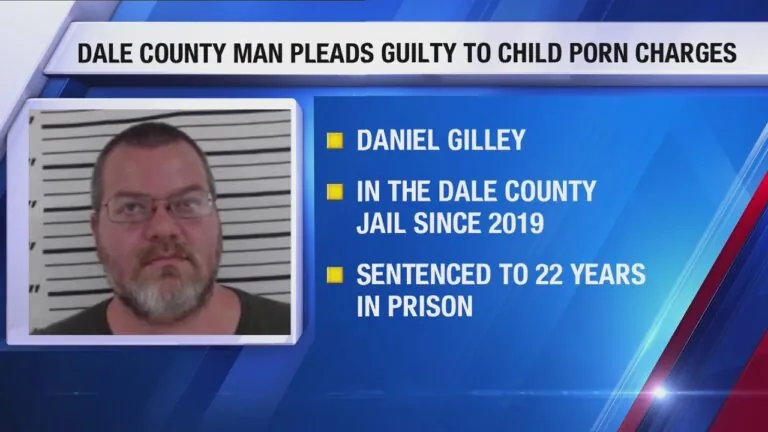 On Monday, a Dale County man pled guilty to two charges of Child Pornography Production. Daniel Gilley was arrested in August of this year and charged with four charges of producing pornography with a minor and three counts of possessing pornographic material with a minor. Since his arrest, he has been held in the Dale County Jail on a $1,774,000 bond. According to the accusation, Gilley filmed him and a female under the age of 17 engaging in sexual acts. Two of the four counts of producing pornography with a minor and all three counts of possessing pornographic material with a minor were dropped in Monday's plea agreement. Gilley received a 22-year jail sentence.