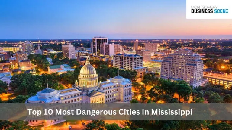 Top 10 Most Dangerous Cities In Mississippi