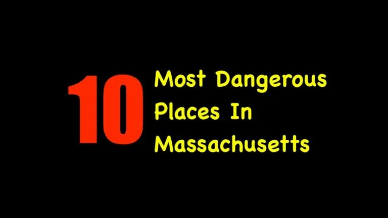 Top 10 Most Dangerous Massachusetts Cities