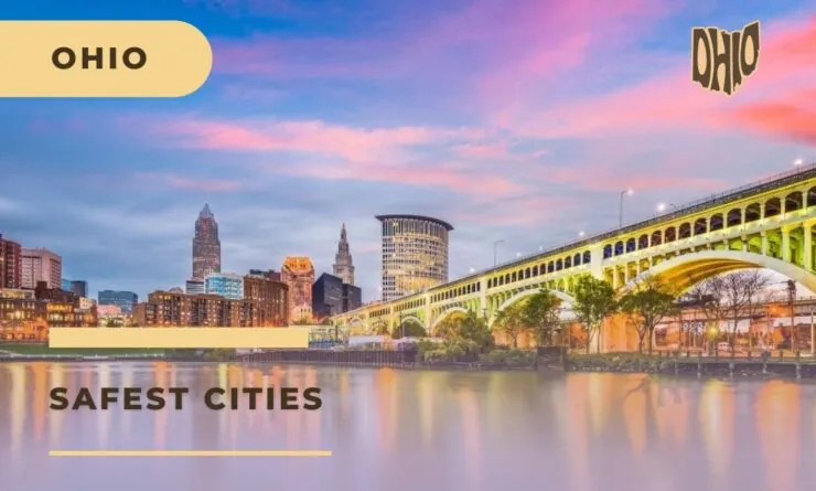 Top 10 Safest Cities in Ohio