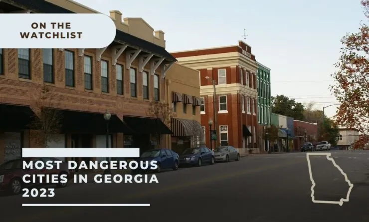 Top 10 of Georgia's Most Dangerous Cities
