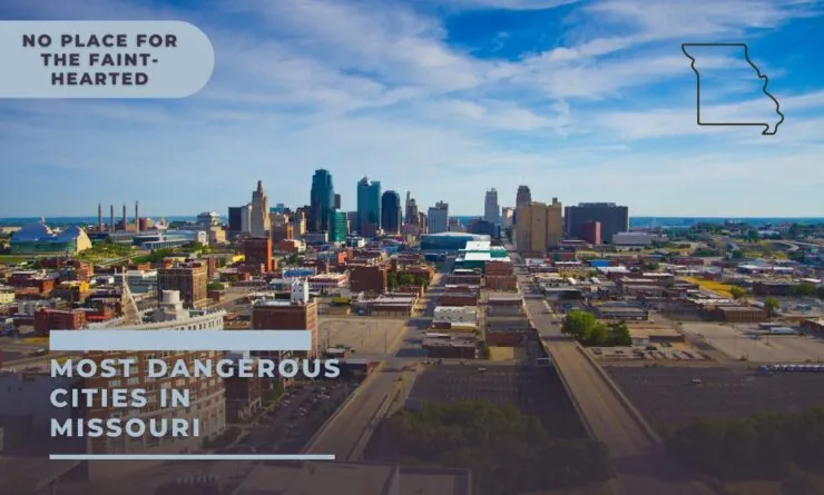 Top10 Most Dangerous Cities in Missouri