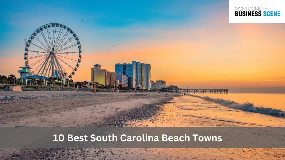 Best South Carolina Beach Towns
