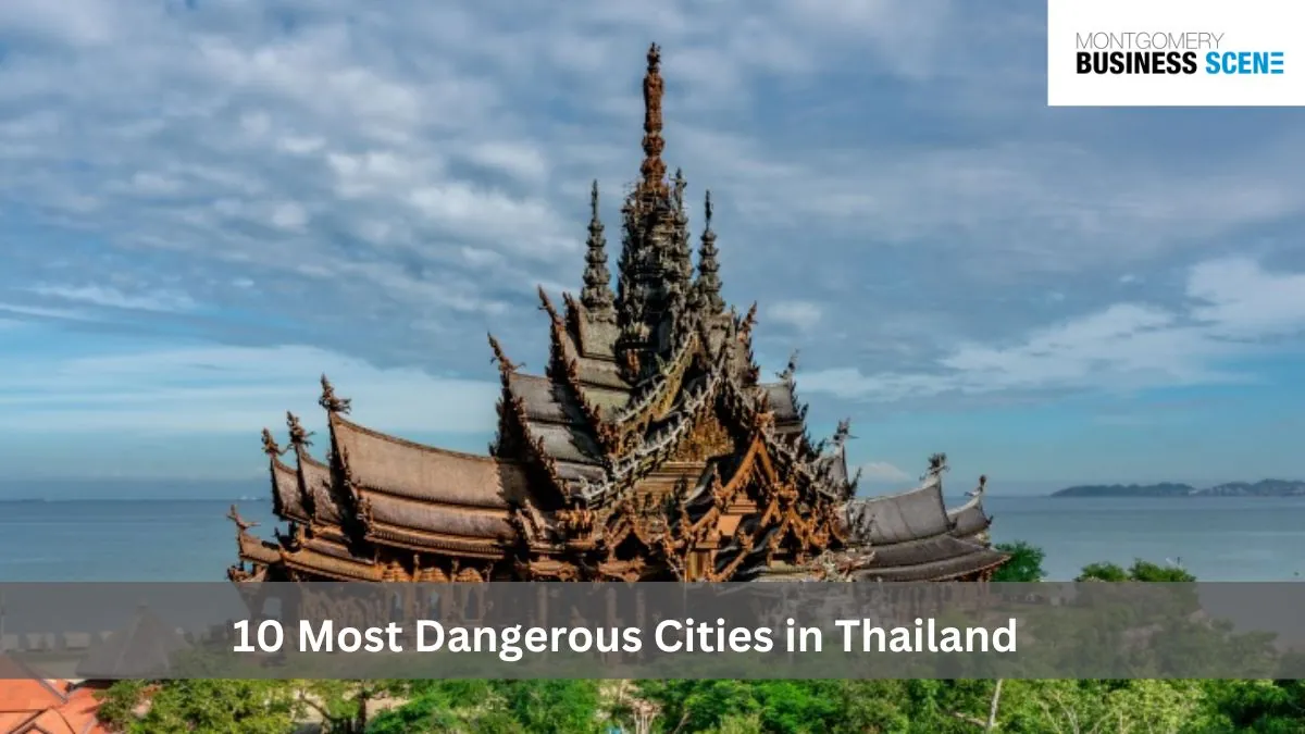 10 Most Dangerous Cities in Thailand