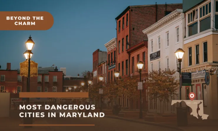 The Top 10 Most Dangerous Cities in Maryland