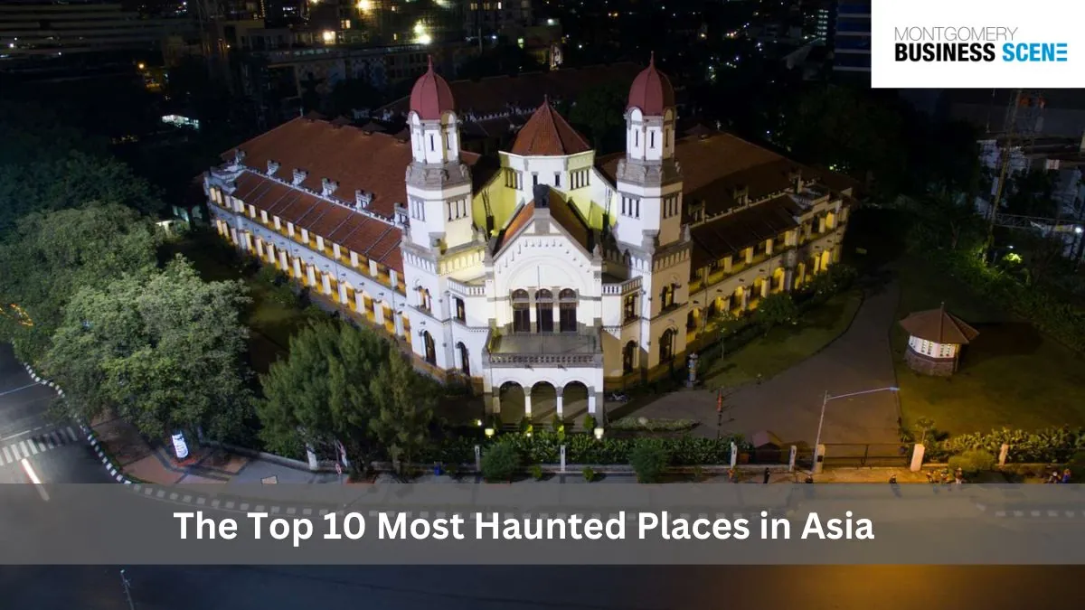 The Top 10 Most Haunted Places in Asia