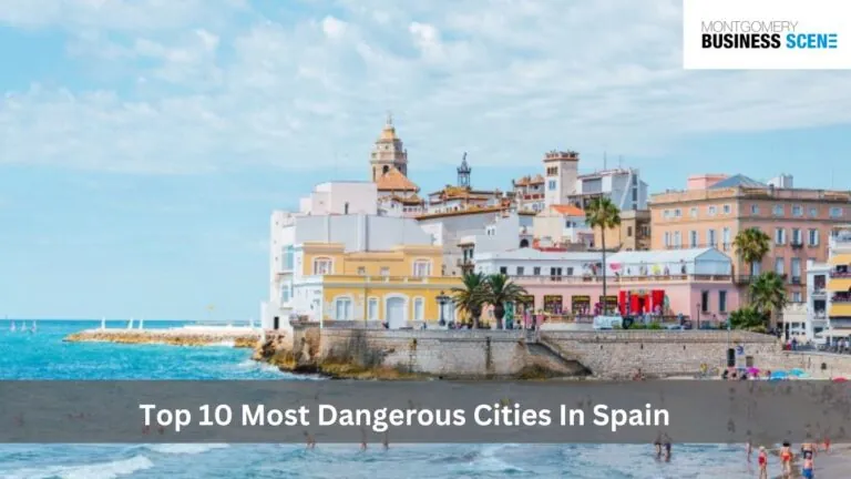 Top 10 Most Dangerous Cities In Spain