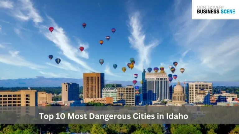 Top 10 Most Dangerous Cities in Idaho