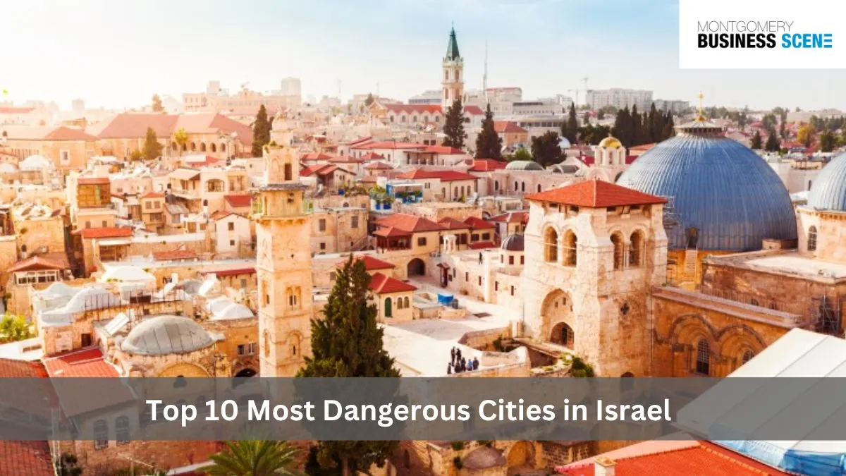 Top 10 Most Dangerous Cities in Israel