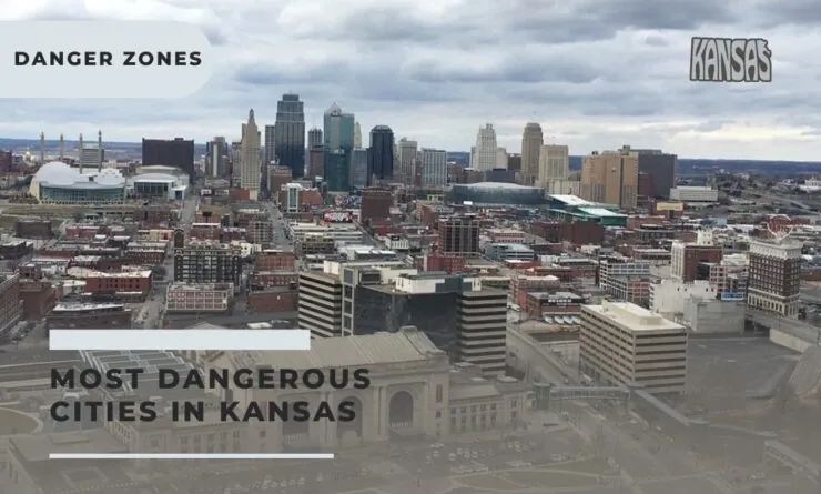 Top 10 Most Dangerous Cities in Kansas