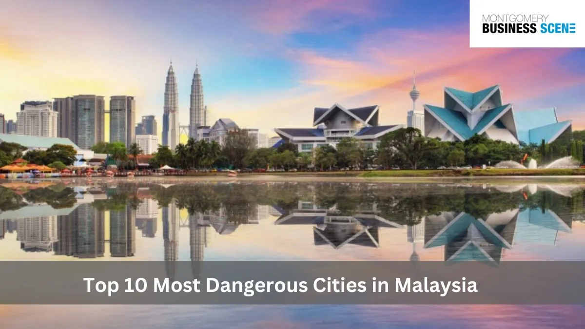 Top 10 Most Dangerous Cities in Malaysia