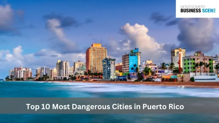 Top 10 Most Dangerous Cities in Puerto Rico