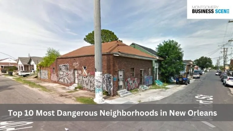 Top 10 Most Dangerous Neighborhoods in New Orleans