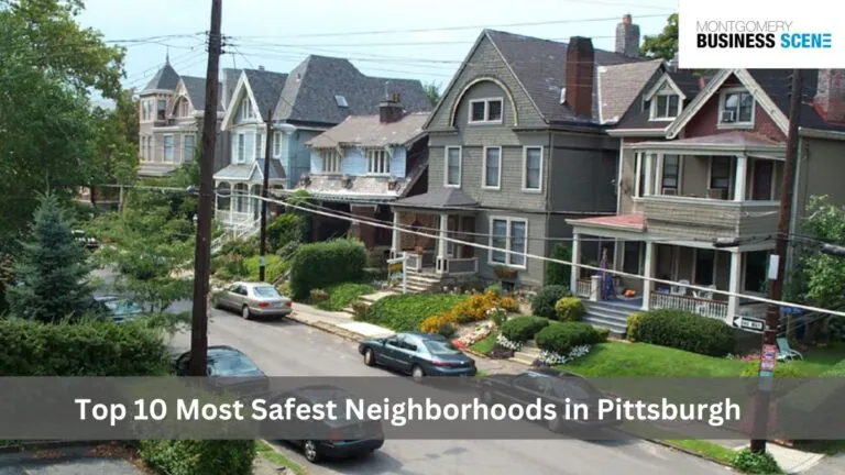 Top 10 Most Safest Neighborhoods in Pittsburgh