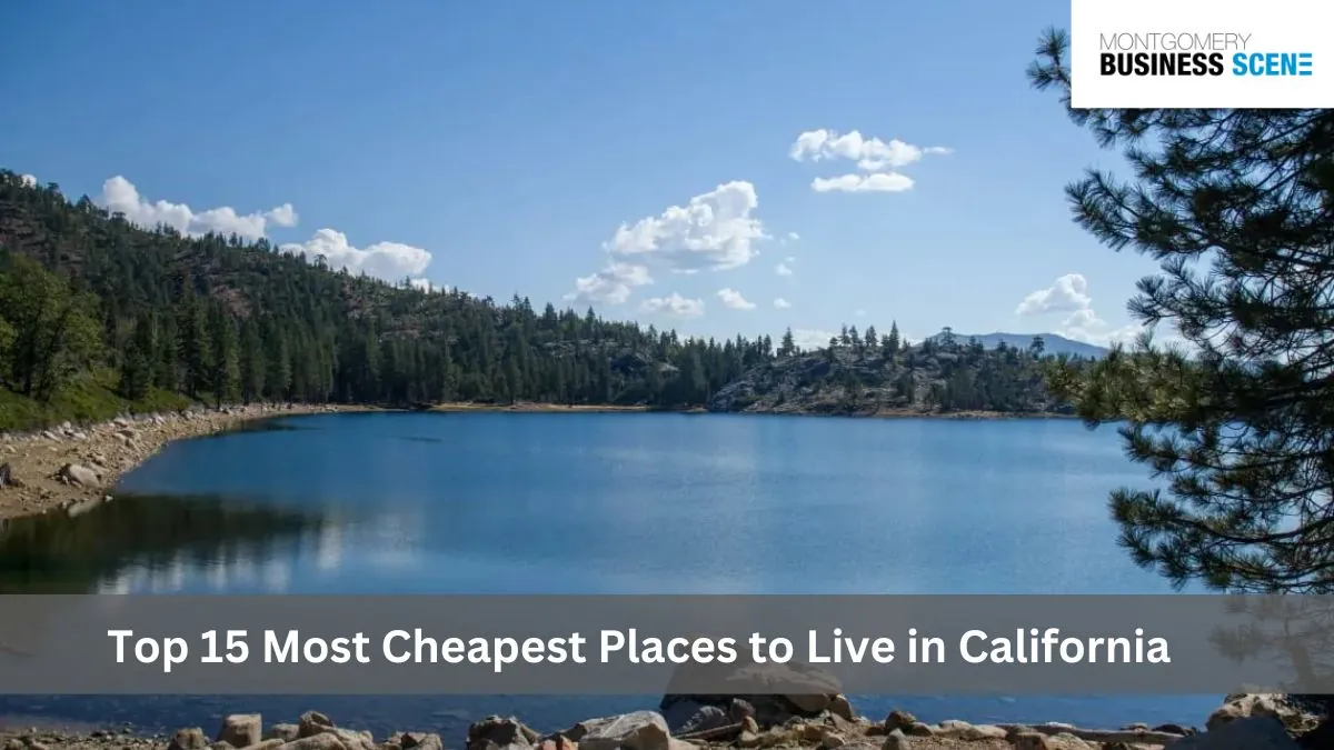 Top 15 Most Cheapest Places to Live in California