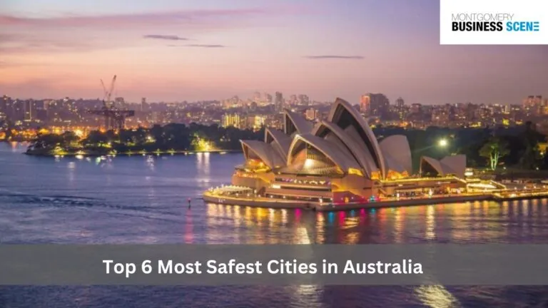 Top 6 Most Safest Cities in Australia