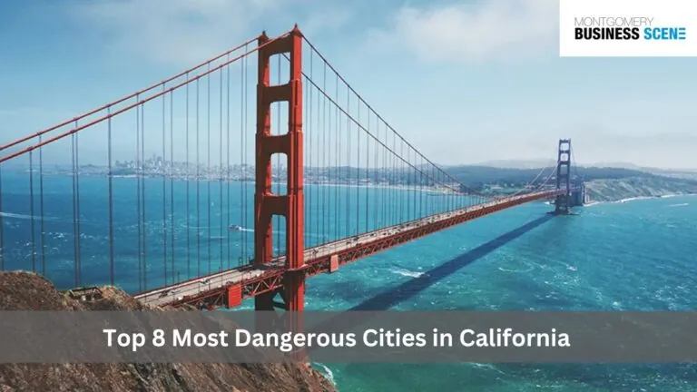 Top 8 Most Dangerous Cities in California