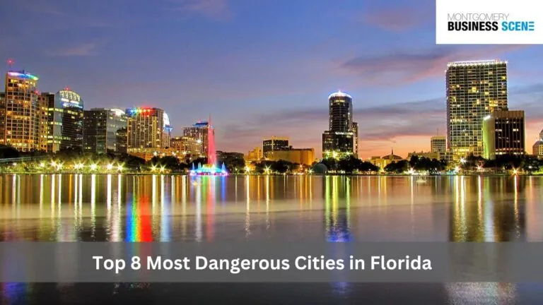 Top 8 Most Dangerous Cities in Florida