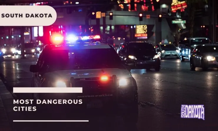 Top10 Most Dangerous Cities in South Dakota