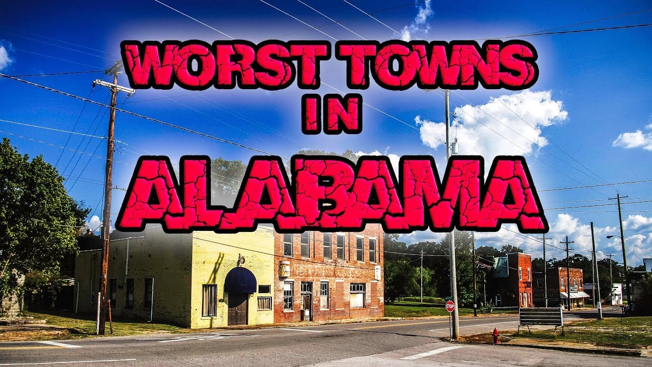 5 Worst Places to Live in Alabama